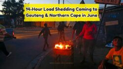 14-Hour Eskom Load Shedding Begins in June – Gauteng and Northern Cape Included in Full Schedule